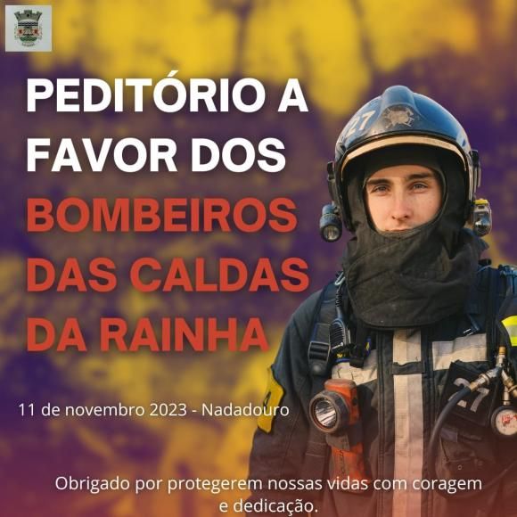 Pedit&oacute;rio dos Bombeiros Volunt&aacute;rios de Caldas da Rainha 2023