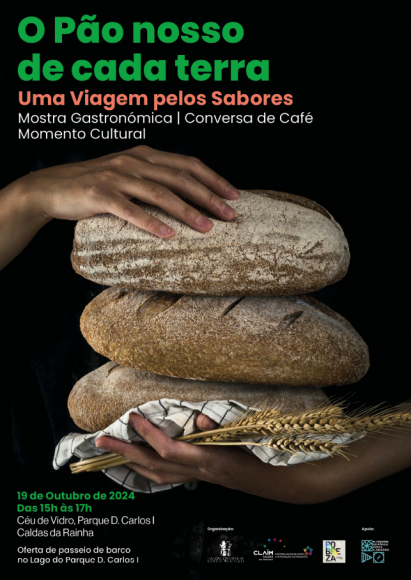 "O p&atilde;o nosso de cada terra - uma viagem pelos sabores"
