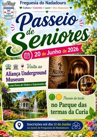 PASSEIO DOS SENIORES 2026 - 20 DE JUNHO - INSCRI&Ccedil;&Otilde;ES ABERTAS