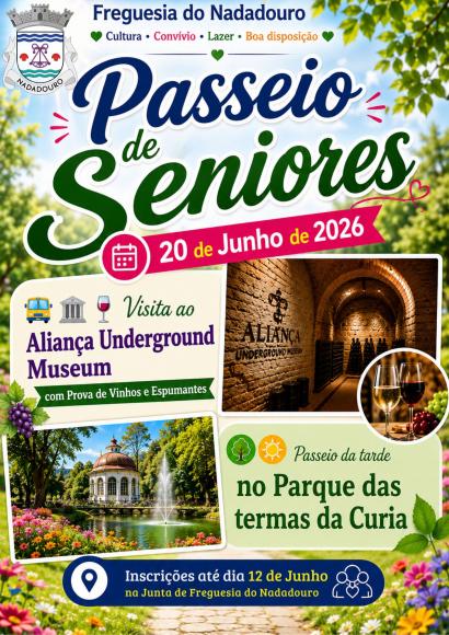 PASSEIO DOS SENIORES 2026 - 20 DE JUNHO - INSCRI&Ccedil;&Otilde;ES ABERTAS